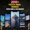 200+ Yatch Reels Bundle