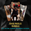 3000 Dog Reels Bundle