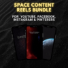 1200+ Space Content Reels Bundle